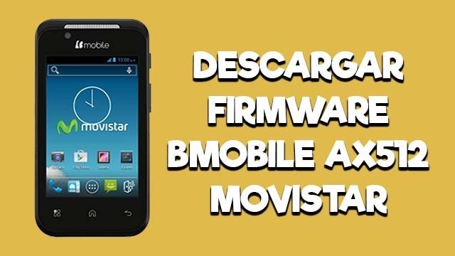 firmware bmobile ax512 movistar